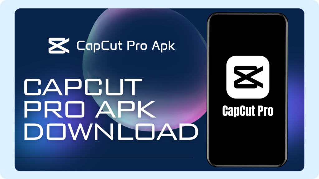 Capcut Apk Download